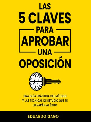 cover image of Las 5 Claves para Aprobar una Oposición